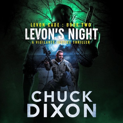 Levon's Night: A Vigilante Justice Thriller (Levon Cade, Book 2) (Unabridged)