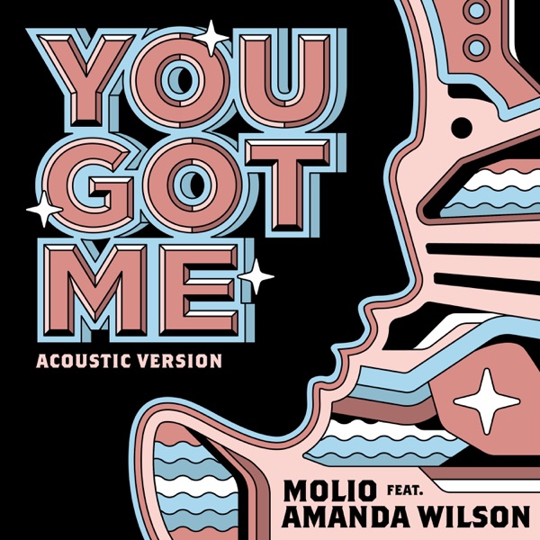 You Got Me (Acoustic Version) [feat. Amanda Wilson] - Single