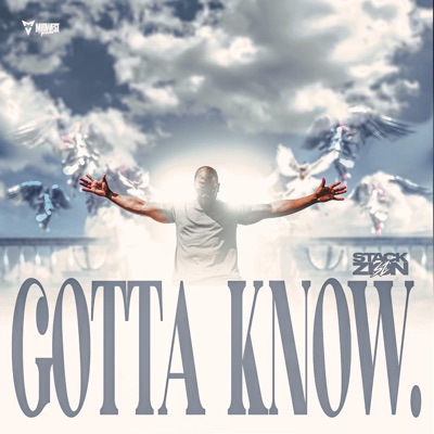 Gotta Know - Single