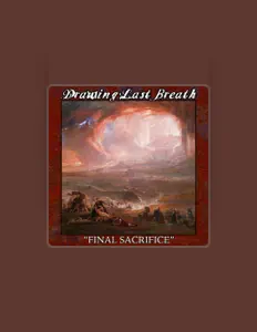 Listen to Drawing Last Breath, watch music videos, read bio, see tour dates & more!