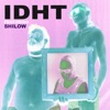 Idht (feat. Shilow) - Single