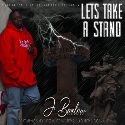 LET'S TAKE a STAND (feat. BIG Willie, ICE Water SLAUGHTER & SHEKA) - Single