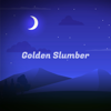 Sleepy Journey - Golden Slumber