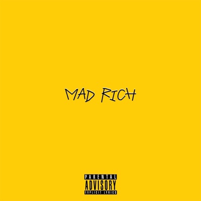 Mad Rich - Single