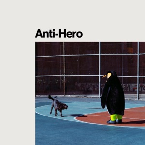 Anti-Hero - Single