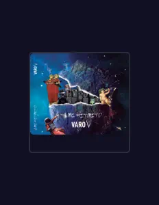 收听 Varo V、观看音乐视频、阅读小传、查看巡演日期等 ！