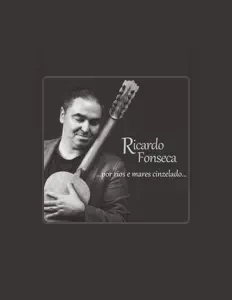 Ricardo Fonsecaを聴いたり、ミュージックビデオを鑑賞したり、経歴やツアー日程などを確認したりしましょう！