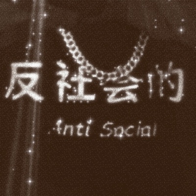 -Antisocial- - Single