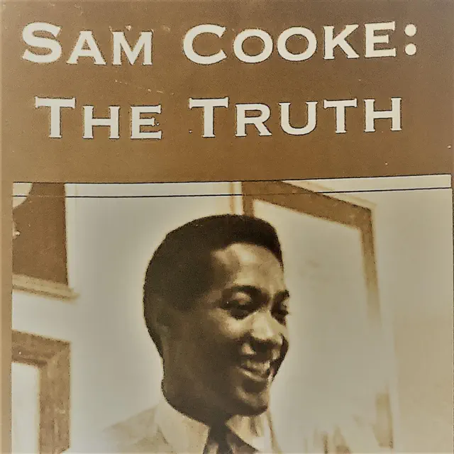 Sam Cooke: The Truth (Unabridged)