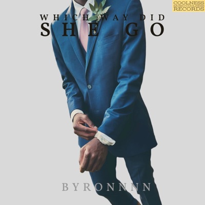 Which Way Did She Go - Single