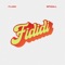 Fididi - Flash & SPINALL lyrics