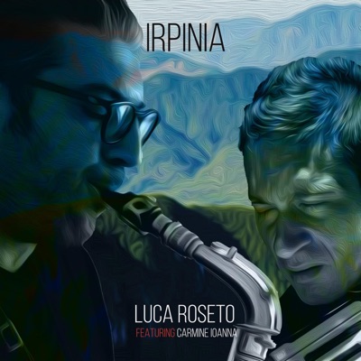 Irpinia (feat. Carmine Ioanna)