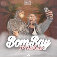 BomBay - Single - JpThaRuler