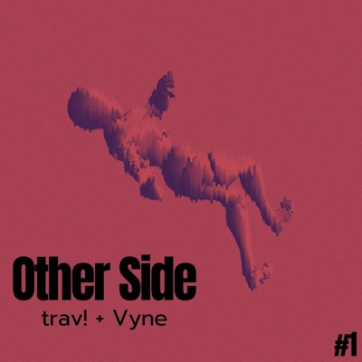 Other Side (feat. Vyne) - Single