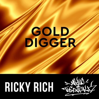 Gold Digger (feat. Ricky Rich) - Single