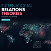 International Relations Theories : Discipline and Diversity 5th Edition - Steve Smith, Milja Kurki & Tim Dunne