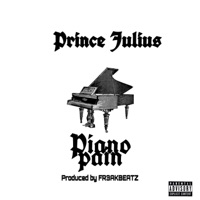 Piano Pain 2 (feat. Prince Julius) - Single - Fr3akBeatz