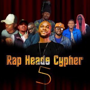 Rap Heads Cypher 5 (feat. Snooty, Stitches, Deckk, Yemi Castano, Jhayris, 6th Senze & Bayootee)