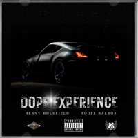 Dope Experience (feat. Poope Balboa) - Single - Henny Holyfield