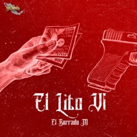 El Lito V1 - Single - El Borrado M