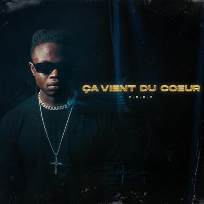 Ça Vient Du cœur - EP
