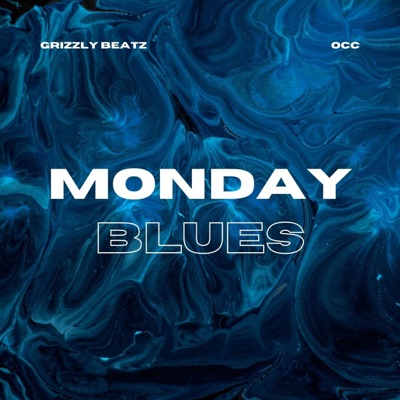 Monday Blues (feat. OCC) - Single