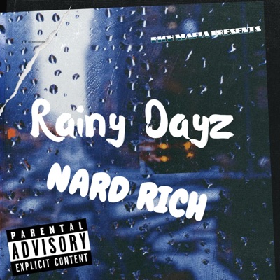 Rainy Dayz - Single