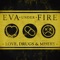 Coming for Blood (feat. from Ashes to New) - Eva Under Fire lyrics