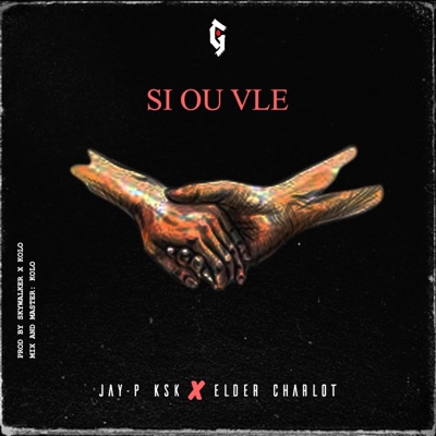 SI OU VLE (feat. ELDER CHARLOT) - Single