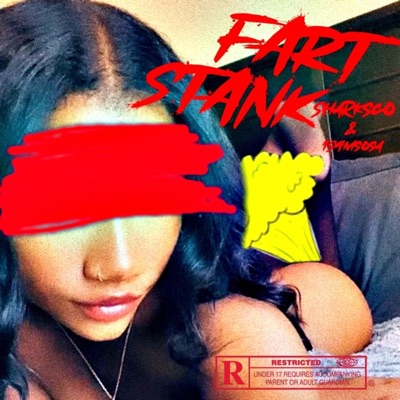 Fart Stank - Single