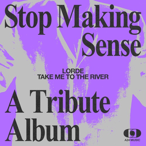 Lorde – Take Me to the River – Single [iTunes Plus AAC M4A]