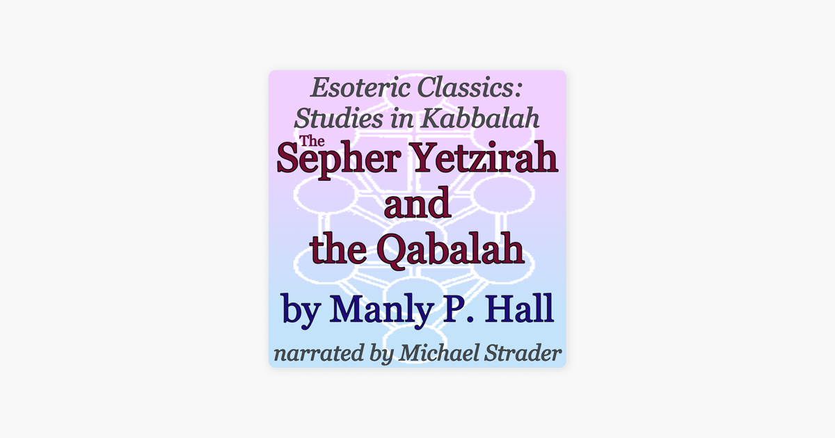 Sepher Yetzirah: Unabridged