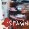 Spawn - 7evvy lyrics