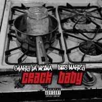 Crack Baby - Single - Charly La Melma