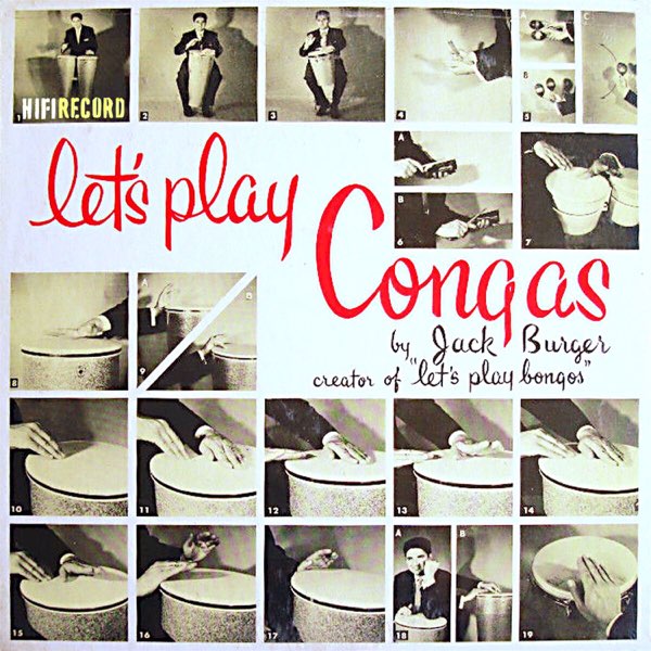 Let's Play Congas by Jack Burger on Apple Music