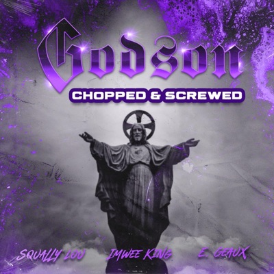 God son (Chopped & Screwed) - Single