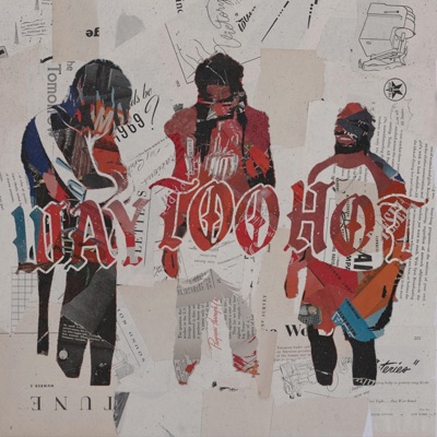 Way Too Hot - Single