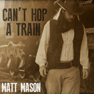 Can't Hop a Train - Single