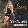 Tenía Que Suceder - Single, 2019