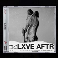 WYU? (feat. Claudia Cherii) - Single - LXVE AFTR