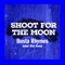 Shoot For The Moon (Safari Riot Remix) artwork