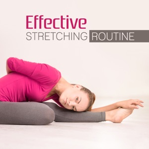 Effective Stretching Routine: Healing Music Relaxation, Daily Exercises to Increase Flexibility & Improve Balance, Simple Reduce Stress