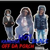 Off Da Porch (feat. Hot, Kamsosa & Blacc) - Single