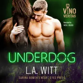 Underdog: In Vino Veritas (Unabridged)