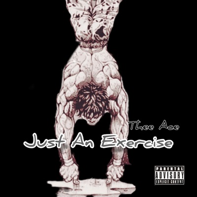 Just an Exercize (Freestyle) - Single