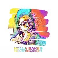 Hella Baked - Single - Stevo the Weirdo