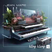 Kling Klang — Jean Mare