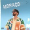 Monaco - Ledri Vula lyrics