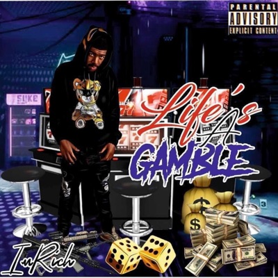 Life's a Gamble