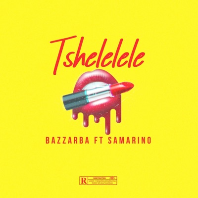 Tshelelele (feat. Samarino) - Single